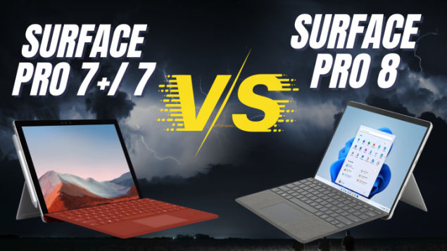 Surface Pro 8, Surface Pro 7 Plus và Surface Pro 7: Có gì giống, có gì khác?