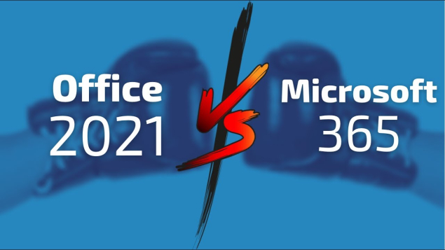 So sánh Microsoft 365 với Office 2021: Nên chọn bản Office nào?