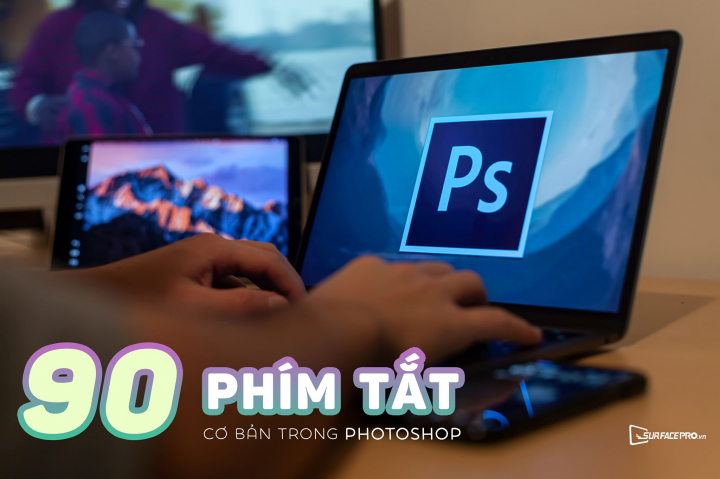 90 Phím tắt cơ bản trong Photoshop