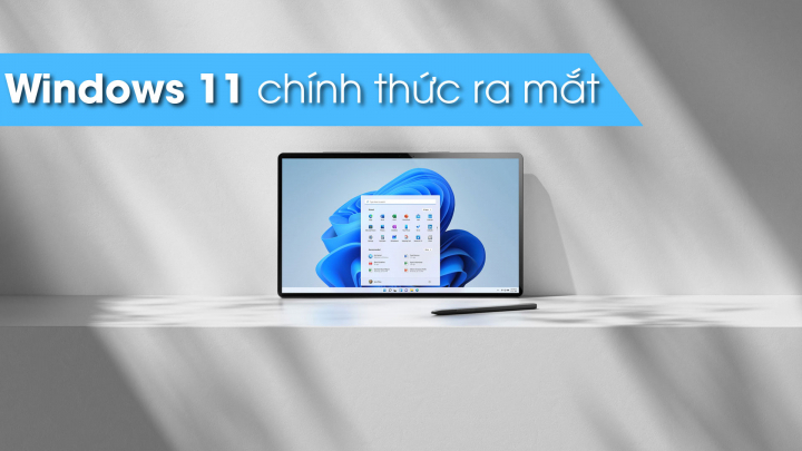 Windows 11 chính thức ra mắt: Thiết kế mới, chạy Android app, cập nhật miễn phí, nâng cấp trải nghiệm gaming