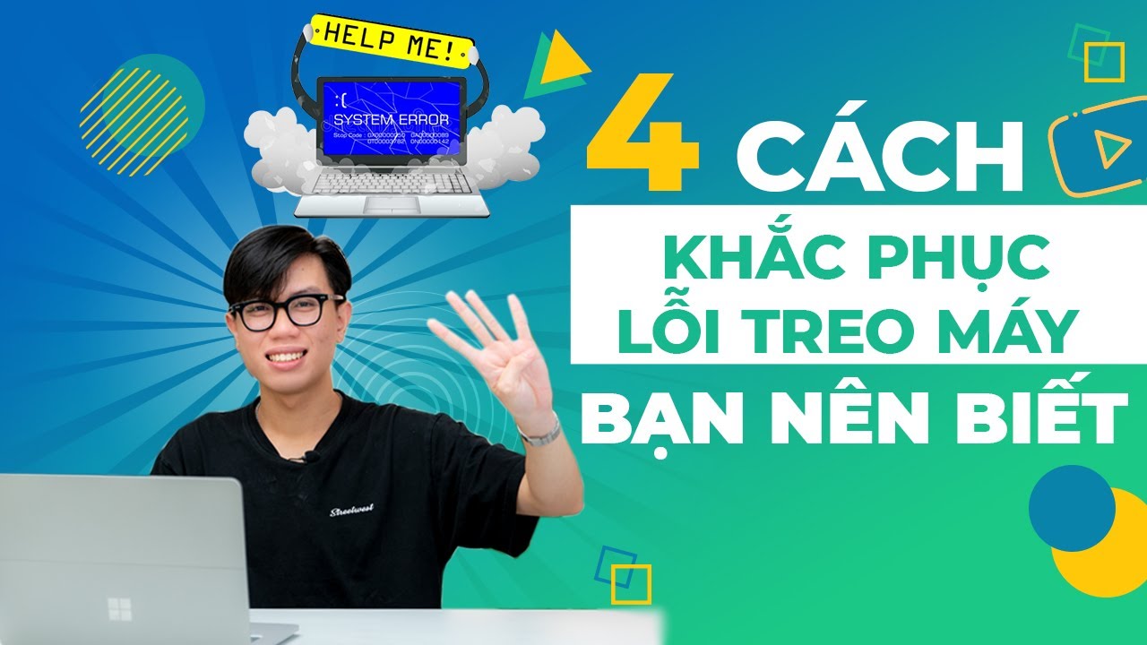 KHẮC PHỤC LỖI LAPTOP TREO MÁY cực kì đơn giản!